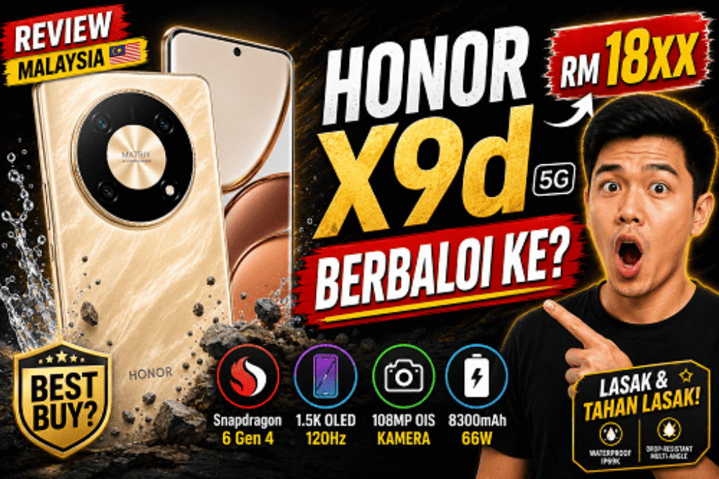 harga HONOR X9d 5G x9d马来西亚价格 price in malaysia 2026 review specs specifications release date 2025