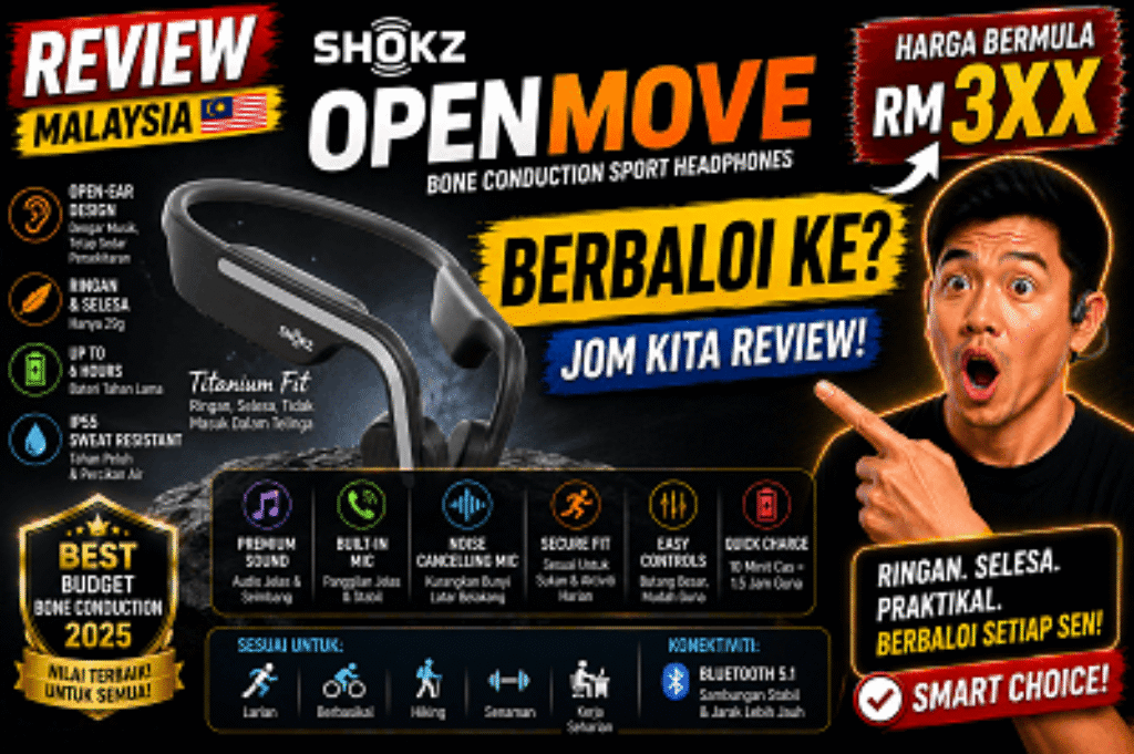 Shokz OpenMove Open‑Ear Bone Conduction shokzs shock open move shokzopenmove headphones earphone Review harga murah price malaysia