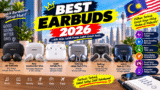Best Earbuds 2026: Top Wireless Earbuds in Malaysia