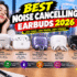 Best Earbuds 2026: Top Wireless Earbuds in Malaysia