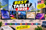 Best Tablet 2026: 9 Tablet Terbaik di Malaysia untuk Kerja, Belajar & Gaming